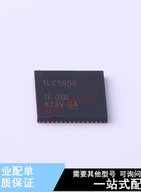 LED驱动 TLC5958RTQR HVQFN-56-EP(8x8) TI 全新原装正品