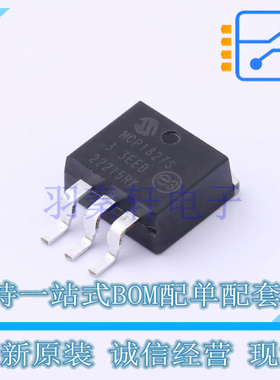 线性稳压器(LDO) MCP1827S-3302E/EB TO-252-3 全新原装正品