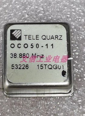 TELE QUARZ OCO50-11 38.88MHz 晶振 现货