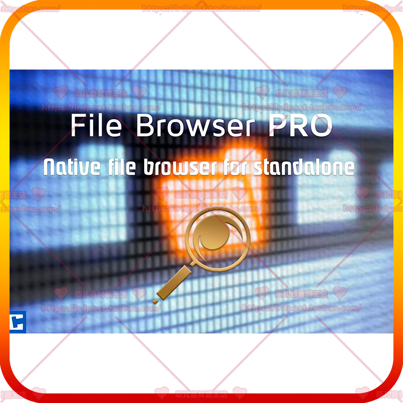 Unity3D File Browser PRO 2024.1.1包更新本地文件浏览器专业版