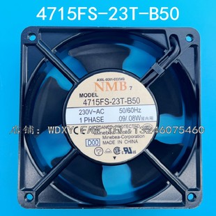 23T B50 230V 全新原装 0.8W 4715FS 0.9 机柜散热风扇 NMB