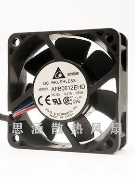 原装台达 AFB0612EHD 6020 6cm 12V 0.47A 4线 PWM 机箱散热风扇