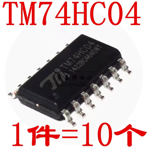 TM74HC04 SOP-14贴片 74HC04D 全新原装 LED显示屏常用芯片 直拍