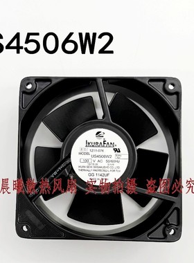 lKURAFAN 全新原装MODEL:US4506W2 100VAC 耐高温12厘米 散热风扇