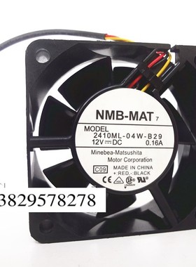 NMB-MAT 6025 12V 0.16A 2410ML-04W-B29 6CM 机箱风扇