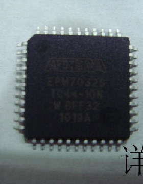 EPM7032STC44－10N EPM7032STC44－10FN EPM7032STC44－5N全新