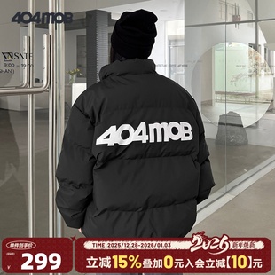 404MOB冬季 加厚棉服棉袄外套潮流宽松ins潮牌羽绒棉面包服棉衣男
