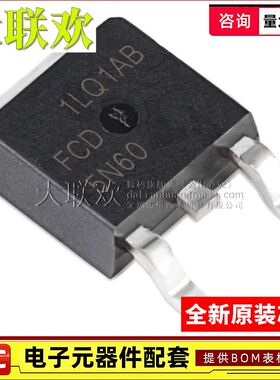 大联欢 FCD600N60Z FCD850N80Z FCD900N60Z TO-252 全新原装