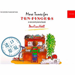 牛津原版引进MoreTunes for Ten Fingers2十根手指第二册钢琴启蒙