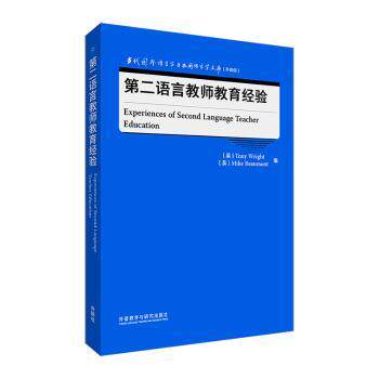 【官方正版】 Experiences of second language teacher education 9787521343403 (英) Tony Wright, Mike Beaumont编