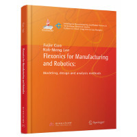 Flexonics for manufacturing and robotics9787568040549Jiajie Guo, Kok-Meng Lee