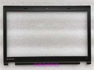T440P B壳 屏框 适用于全新 黑 联想 屏幕边框 04X5424 Thinkpad