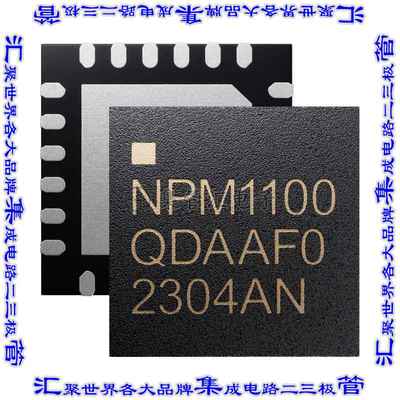 NPM1100-QDAA-R7 电池管理POWER MANAGEMENT IC QFN24 VTERM芯片