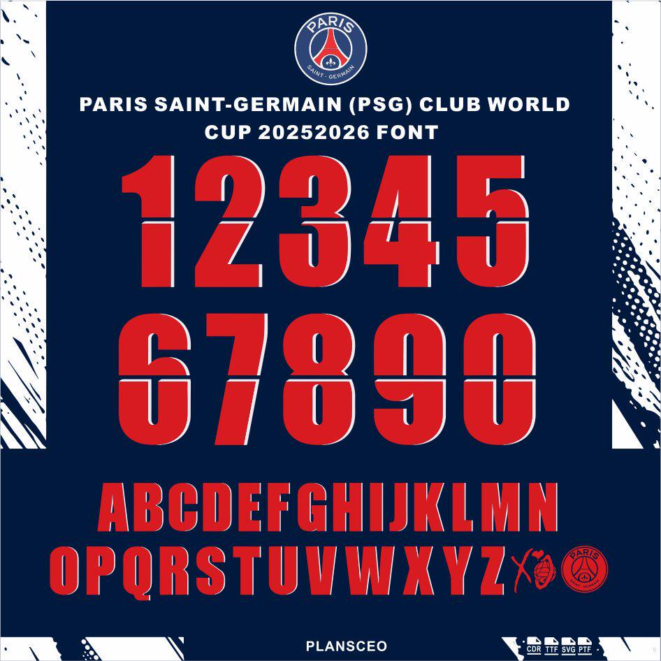 Paris Saint-Germain 巴黎圣日耳曼2025世界杯号码字体cdr安装ttf