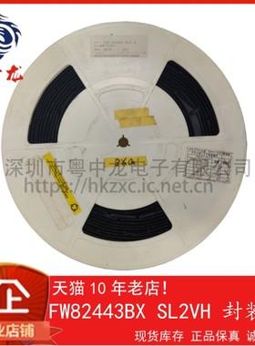 粤中龙 FW82443BX SL2VH 封装BGA 全新进口原装现货 可直拍