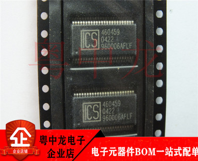 粤中龙ICS960006AFLFT  SSOP48 全新进口原装现货 可直拍