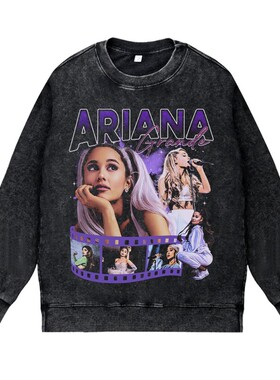 美式流行歌手复古水洗秋冬圆领套头卫衣ArianaGrande爱莉安娜男女