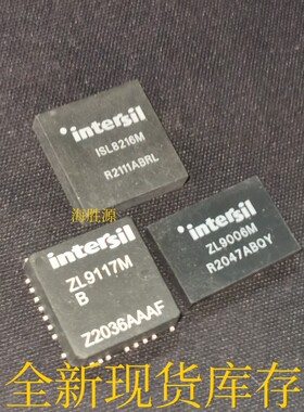 ISL8216M  ZL9006M  ZL9117MB  QFN  全新现货供应