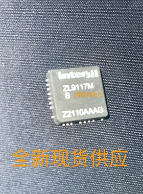 ZL9117MIRZ ZL9117M ZL9117MBIRZ ZL9117MB QFN 全新现货供应
