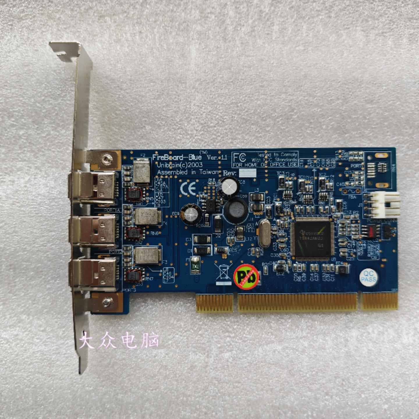 议价台湾 Unibrain(C)2003 Fireboard-Blue? Ver.1.1 1394采