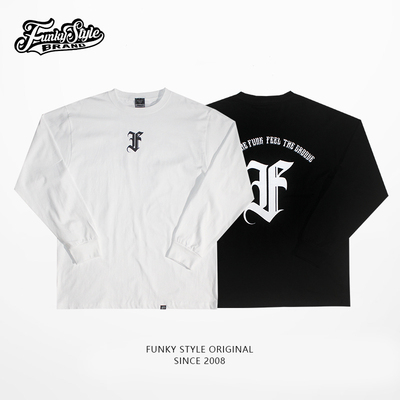 FUNKYSTYLE原创国潮牌男装T恤长袖街舞HIPHOP西海岸宽松OVERSIZE