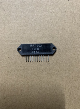 全新原装 IRFT002  ZIP-11 实拍图现货