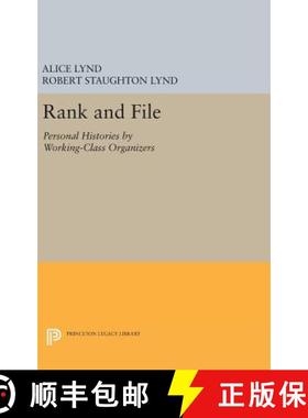 【3-4周达】Rank and File – Personal Histories by Working–Class Organizers [9780691642383]