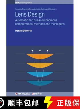 【3-4周达】Lens Design : Automatic and quasi-autonomous computational methods and techniques [9780750319409]