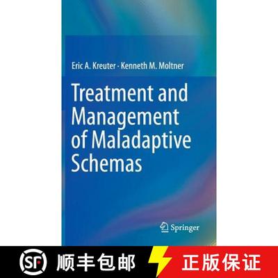 【3-4周达】Treatment and Management of Maladaptive Schemas [9783319068169]