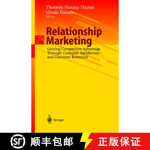 【3-4周达】Relationship Marketing : Gaining Competitive Advantage Through Customer Satisfaction and C... [9783642086229]