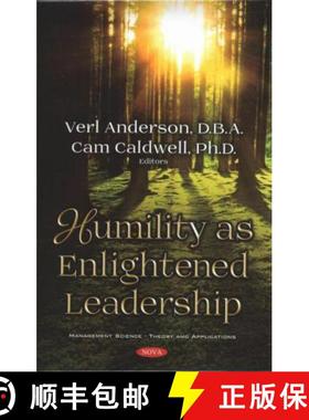 【3-4周达】Humility as Enlightened Leadership [9781536143973]