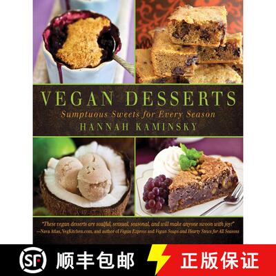 【3-4周达】Vegan Desserts: Sumptuous Sweets for Every Season [9781626361348]