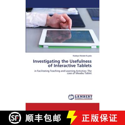 预订 Investigating the Usefulness of Interactive Tablets [9786205511398]