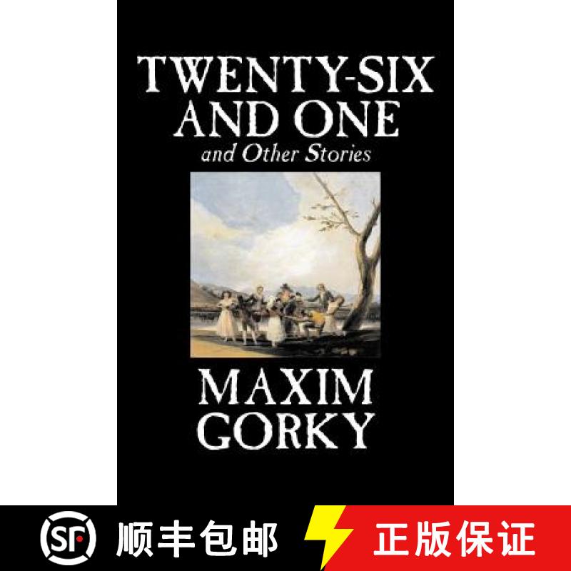 【3-4周达】Twenty-Six and One and Other Stories by Maxim Gorky, Fiction, Classics, Literary, Short St... [9781598189841]