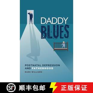 Daddy Blues Fatherhood 9781916920026 and 4周达 Depression Postnatal