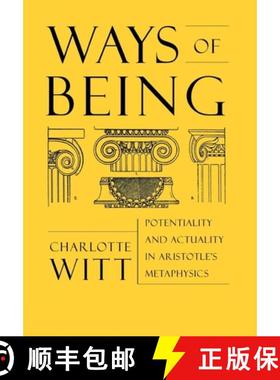 【3-4周达】Ways of Being: Potentiality and Actuality in Aristotle's Metaphysics [9780801440328]