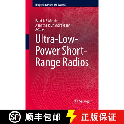 【3-4周达】Ultra-Low-Power Short-Range Radios (1st ed. 2015) (1st ed. 2015) [9783319147130]