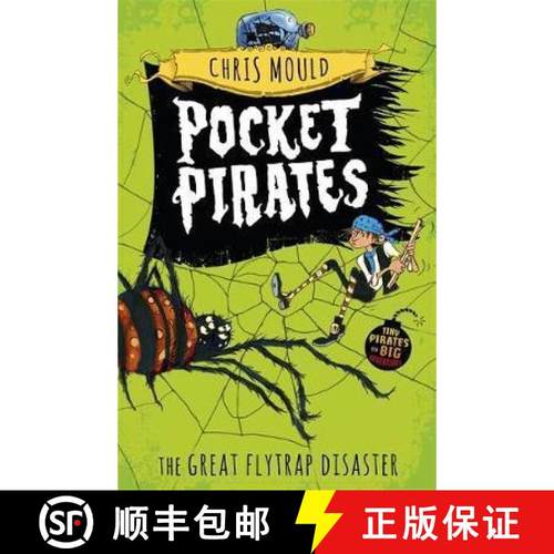 【3-4周达】Pocket Pirates: The Great Flytrap Disaster: Book 3 [9781444923704]