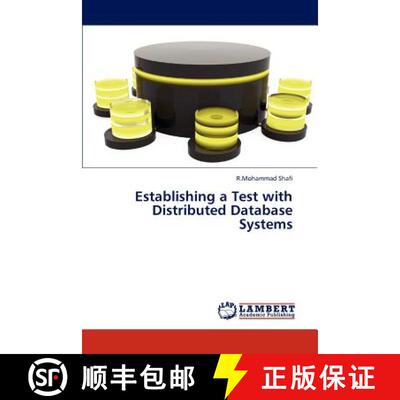 预订 Establishing a Test with Distributed Database Systems [9783847311232]