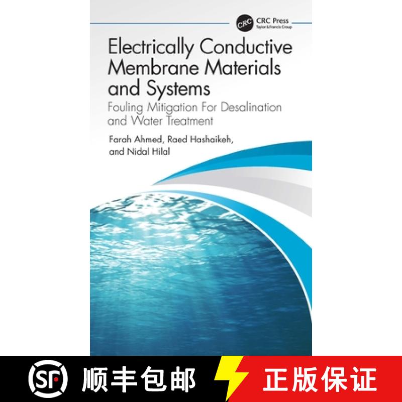 【3-4周达】Electrically Conductive Membrane Materials and Systems: Fouling Mitigation For Desalinatio... [9780367702069]