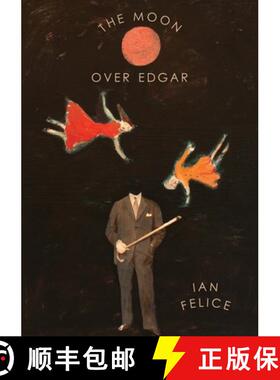 【3-4周达】The Moon Over Edgar [9781943977840]