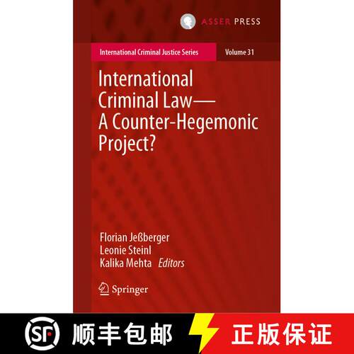 【3-4周达】精装 International Criminal Law--A Counter-Hegemonic Project? [9789462655508]