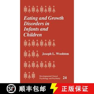 【3-4周达】Eating and Growth Disorders in Infants and Children [9780803936843]
