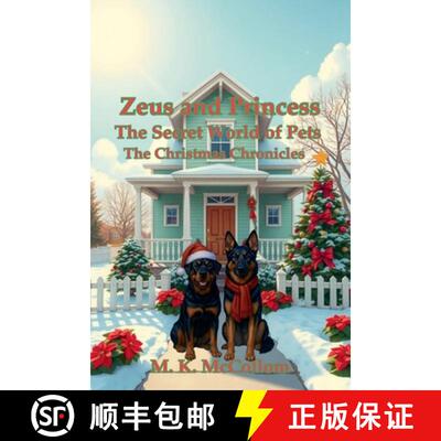 【3-4周达】Zeus and Princess': Secret World of Pets: The Christmas Chronicles [9798232471507]