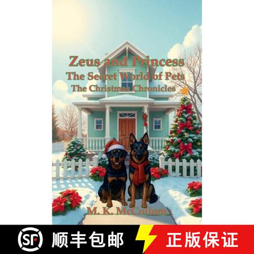【3-4周达】Zeus and Princess': Secret World of Pets: The Christmas Chronicles [9798232471507]