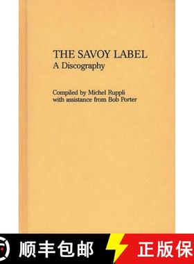 预订 The Savoy Label: A Discography [9780313211997]