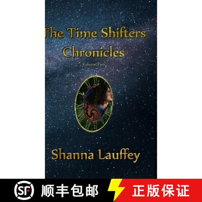 【3-4周达】The Time Shifters Chronicles Volume 2: Episodes Six - Ten of the Chronicles of the Harekaiian [9781667131740]