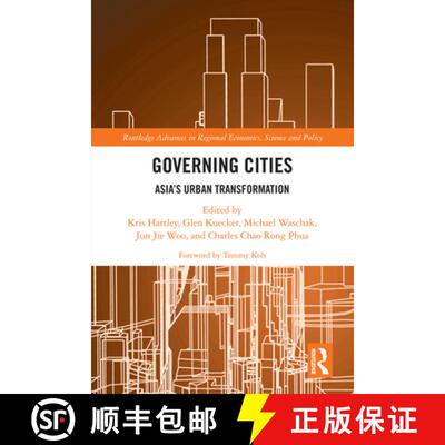 【3-4周达】精装 Governing Cities: Asia's Urban Transformation [9781138341883]