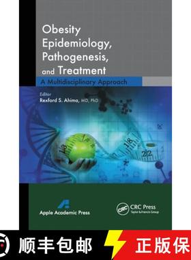 【3-4周达】Obesity Epidemiology, Pathogenesis, and Treatment: A Multidisciplinary Approach [9781774633304]
