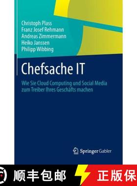 【3-4周达】Chefsache It: Wie Sie Cloud Computing Und Social Media Zum Treiber Ihres Geschäfts Machen [9783642375668]